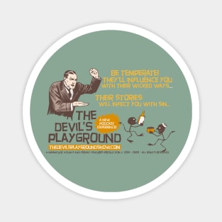 The Devil's Playground - Promo 5 Magnet